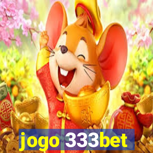 jogo 333bet